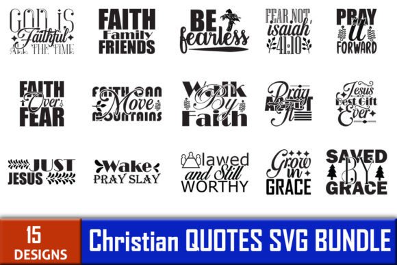 Christian Quotes SVG Designs Bundle for Graphics & Crafts