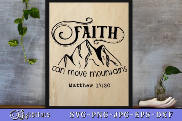 Faith Can Move Mountains Bible Verse Graphics for Crafts