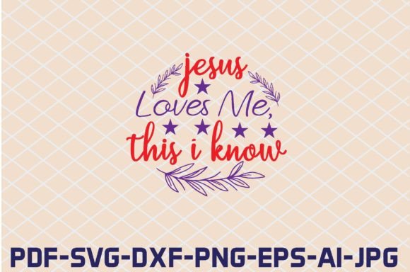 Jesus Loves Me, This I Know SVG for Branding & Packaging