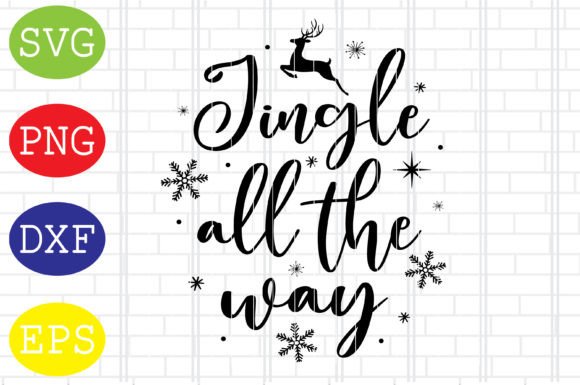 Jingle All the Way SVG: Graphics for Holiday Crafts
