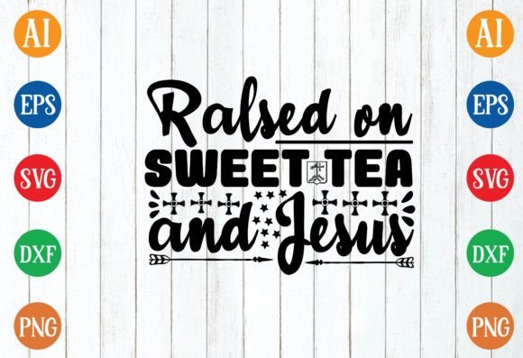 Ralsed on Sweet Tea and Jesus Svg Design: A Hands-On Review for Embroidery Pros