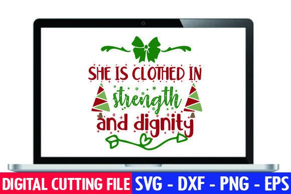 She is Clothed in Strength and Digni SVG: Graphics for Crafts