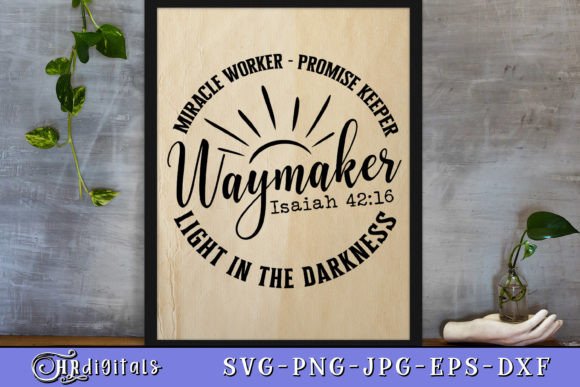 Waymaker Inspirational Bible Quote Graphics & Crafts